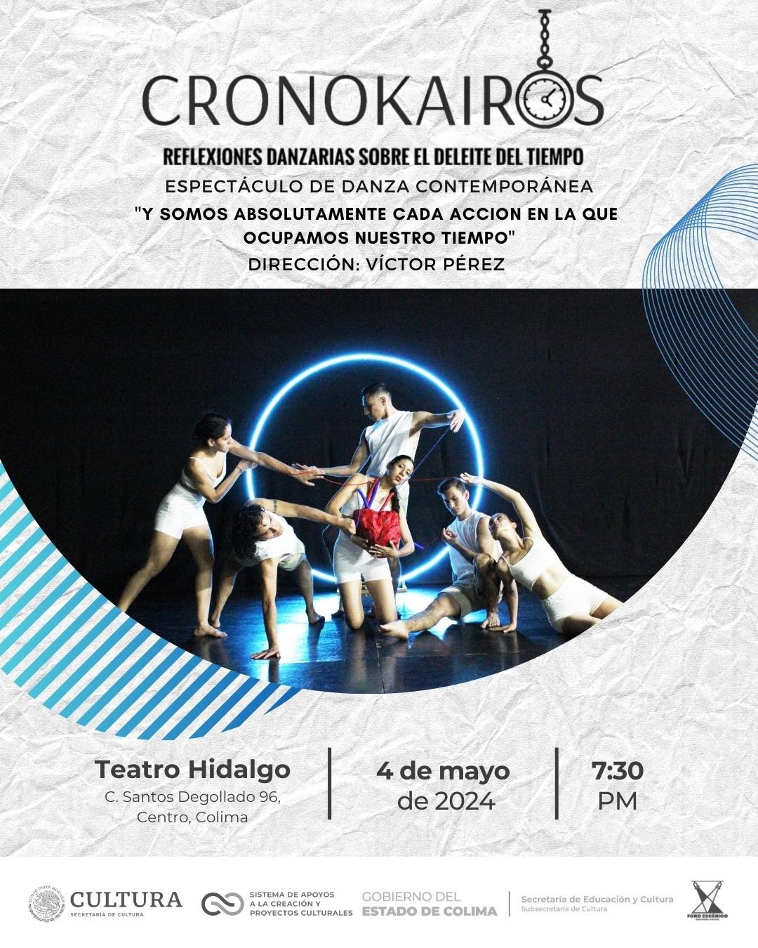 En este momento estás viendo Teatro Hidalgo presenta Cronokairos: reflexiones danzarias sobre el deleite del tiempo’