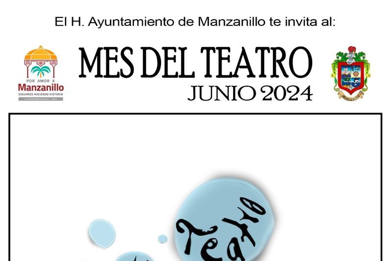 En este momento estás viendo Ayuntamiento de Manzanillo realizará ‘El mes del Teatro’