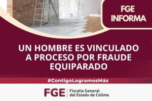 Lee más sobre el artículo Un hombre es vinculado a proceso por fraude equiparado