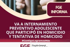 Lee más sobre el artículo Va a internamiento preventivo adolescente que participó en homicidio y tentativa de homicidio