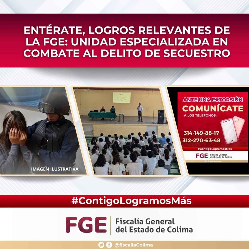 En este momento estás viendo Entérate, logros relevantes de la FGE: Unidad Especializada en Combate al Delito de Secuestro