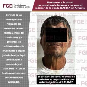 Lee más sobre el artículo A la cárcel por ocasionar lesiones al interior de la tienda Isafran en Armería