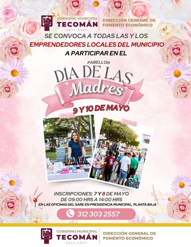 En este momento estás viendo Invita Tecomán a emprendedores a exhibir sus productos en Pabellón del Día de las Madres