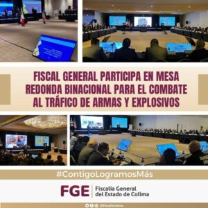 Lee más sobre el artículo Fiscal General participa en Mesa Redonda Binacional para el Combate al Tráfico de Armas y Explosivos