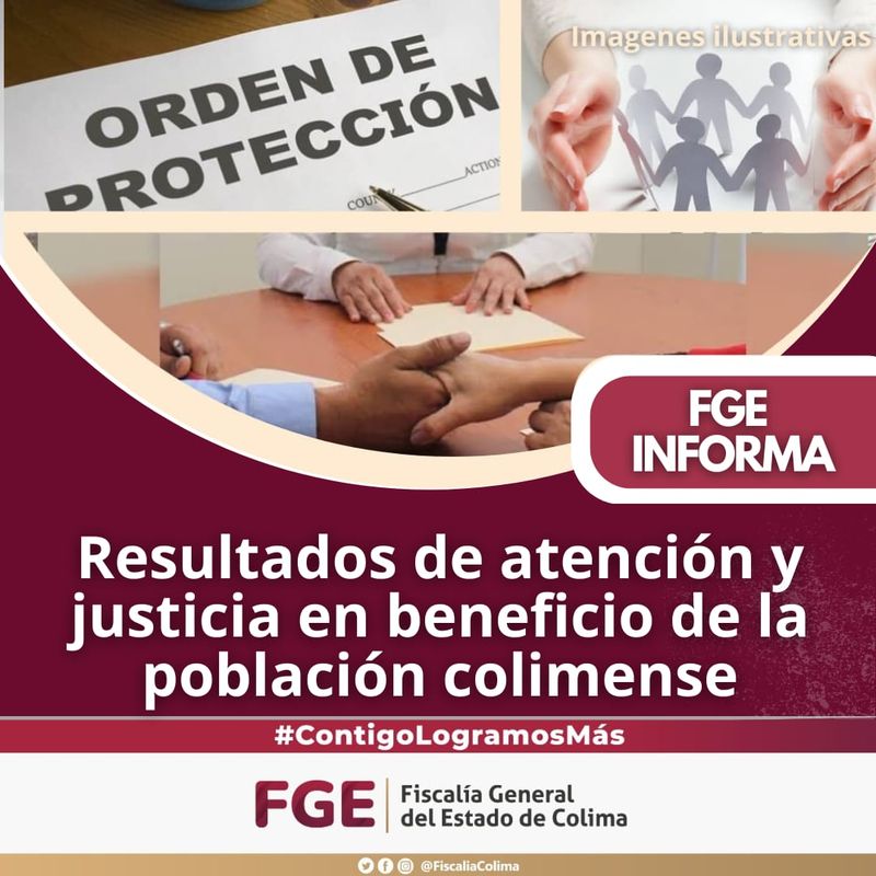 En este momento estás viendo Resultados de atención y justicia en beneficio de la población colimense