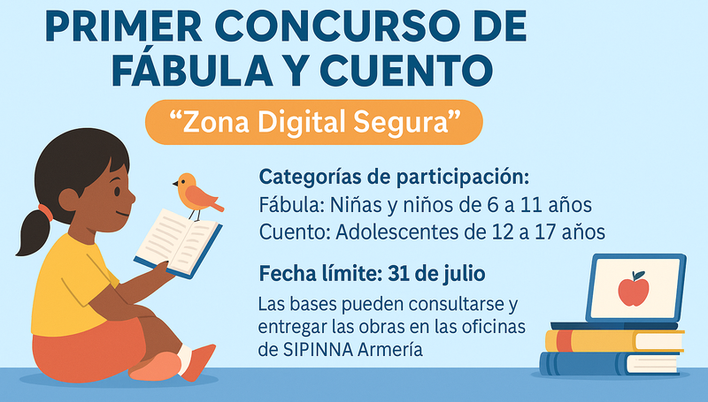 En este momento estás viendo Invitan al Primer Concurso de Fábula y Cuento en Armería: ‘Zona Digital Segura’