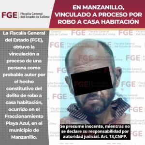 Lee más sobre el artículo En Manzanillo vinculado a proceso por robo a casa habitación