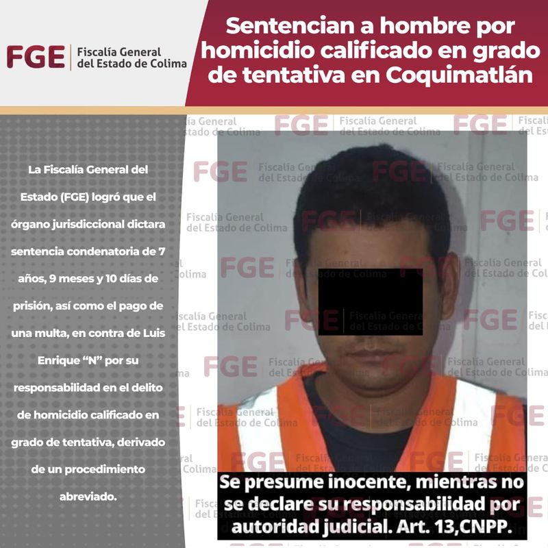 En este momento estás viendo Sentencian a hombre por homicidio calificado en grado de tentativa en Coquimatlán