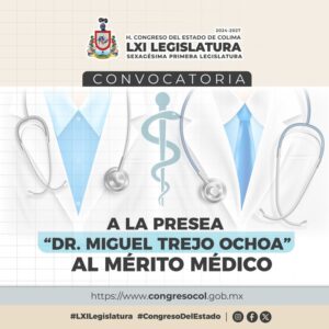 Lee más sobre el artículo Invitan a médicos a participar en la Presea ‘Miguel Trejo Ochoa’ 2025