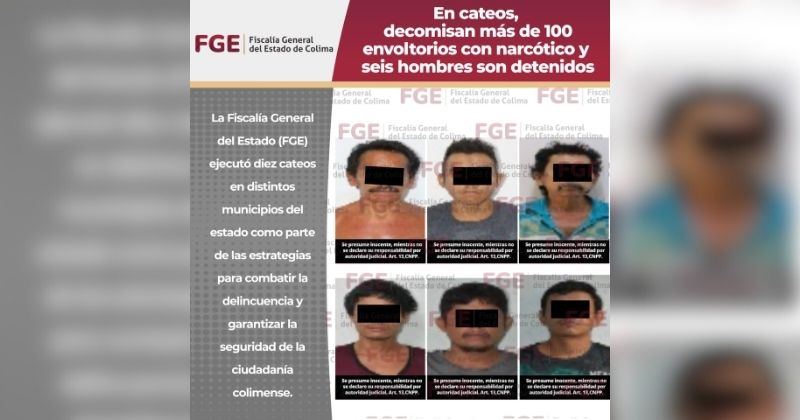 En este momento estás viendo En cateos, decomisan más de 100 envoltorios con narcótico y seis hombres son detenidos