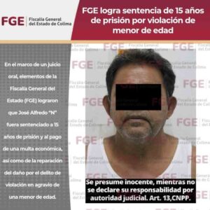 Lee más sobre el artículo FGE obtiene sentencia de 15 años de prisión contra responsable de delito cometido contra menor