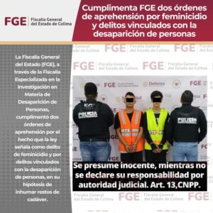 Lee más sobre el artículo Cumplimenta FGE dos órdenes de aprehensión por feminicidio y delitos vinculados con la desaparición de personas