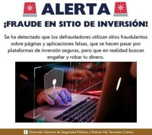 Lee más sobre el artículo Autoridades de Tecomán emiten alerta por fraudes en páginas de inversiones