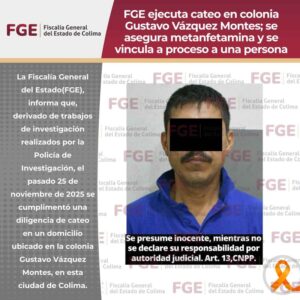 Lee más sobre el artículo FGE ejecuta cateo en colonia Gustavo Vázquez Montes; se asegura narcótico y se vincula a proceso a una persona