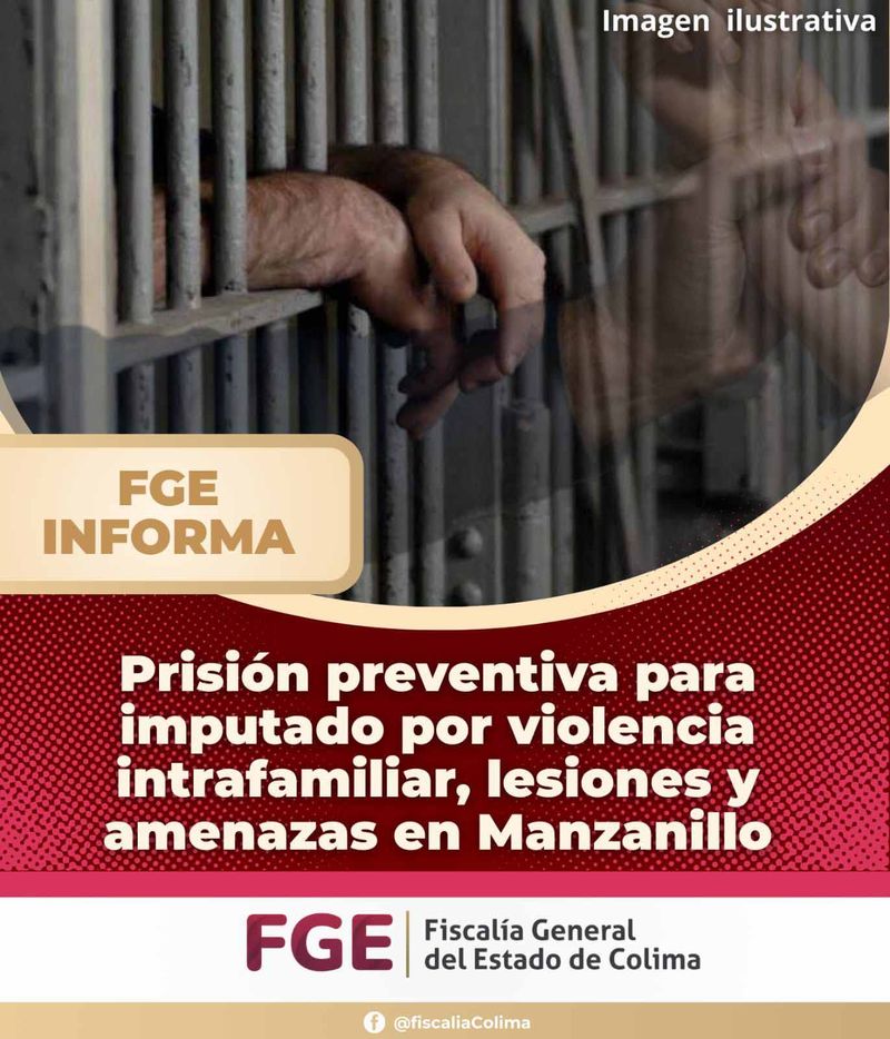 En este momento estás viendo Prisión preventiva para imputado por diversos delitos en Manzanillo