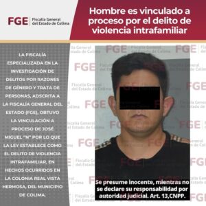 Lee más sobre el artículo Hombre es vinculado a proceso por el delito de violencia intrafamiliar