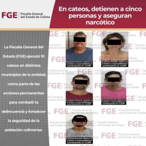 Lee más sobre el artículo En cateos detienen a cinco personas y aseguran narcótico