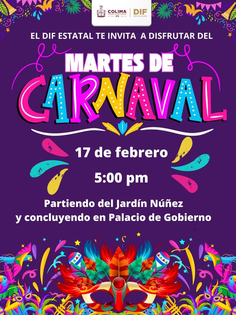 En este momento estás viendo DIF Estatal Colima invita a las familias a disfrutar el ‘Martes de Carnaval’, el 17 de febrero