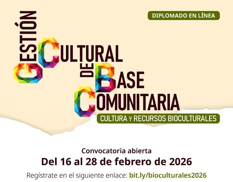 En este momento estás viendo Abren segunda edición del diplomado “Gestión cultural de base comunitaria. Cultura y recursos bioculturales”