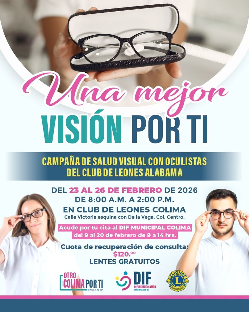 En este momento estás viendo Invitan Ayuntamiento de Colima y DIF Municipal a campaña de salud visual “Una Mejor Visión Por Ti”