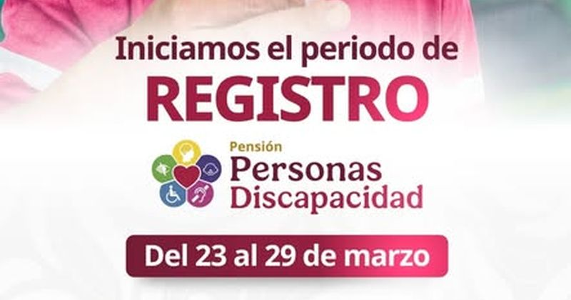 En este momento estás viendo En Colima, el registro para la Pensión para Personas con Discapacidad se realiza del 23 al 29 de marzo