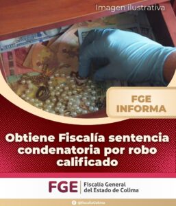 Lee más sobre el artículo Obtiene Fiscalía sentencia condenatoria por robo calificado