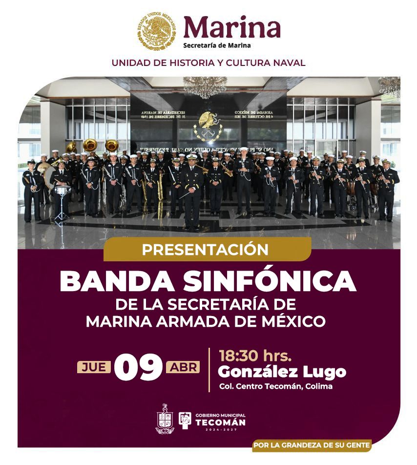 En este momento estás viendo Invitan a la presentación de la Banda Sinfónica de la Secretaría de Marina en Tecomán