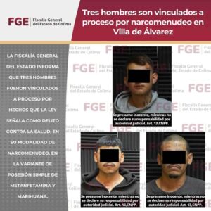 Lee más sobre el artículo Tres hombres son vinculados a proceso por narcomenudeo en Villa de Álvarez