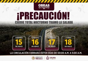 Lee más sobre el artículo Seidum anuncia cierre nocturno temporal en autopista Colima-Manzanillo este viernes, sábado, domingo y lunes