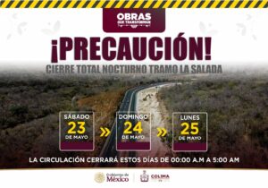 Lee más sobre el artículo Seidum Colima informa cierre temporal nocturno en el tramo ‘La Salada’ este sábado, domingo y lunes