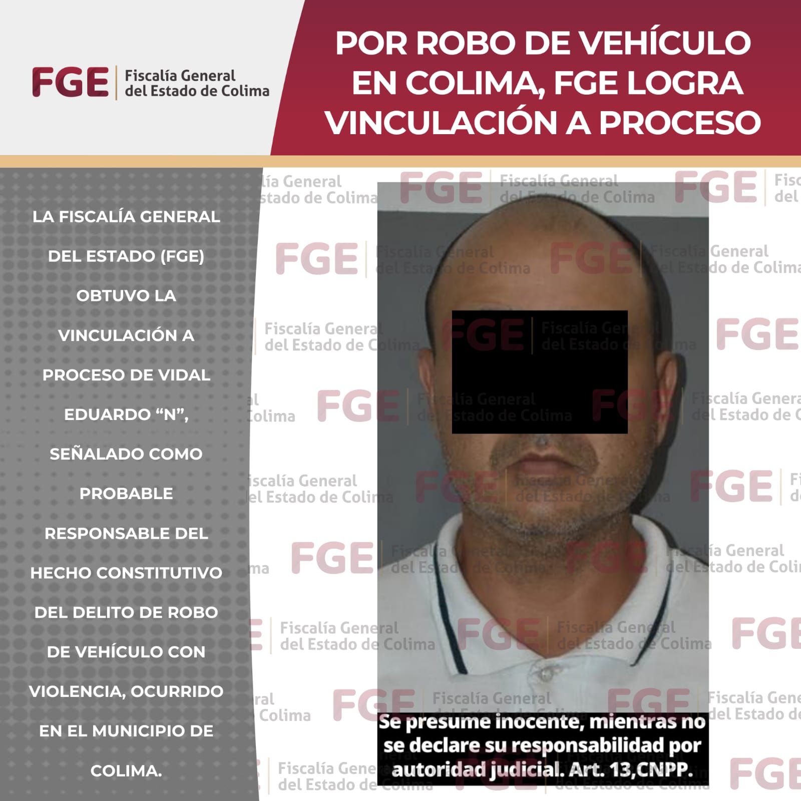 En este momento estás viendo Por robo de vehículo en Colima, FGE logra vinculación a proceso