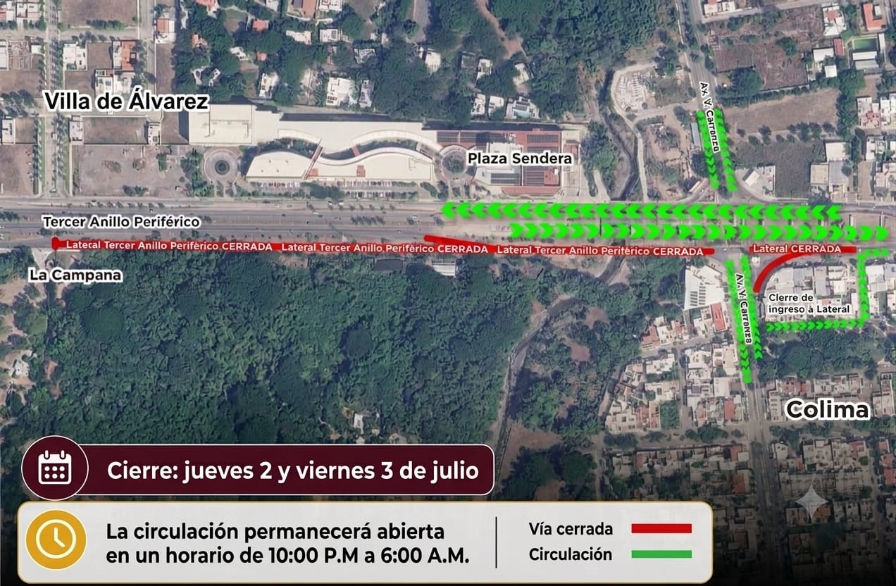 En este momento estás viendo Seidum alerta por cierre total en lateral del Tercer Anillo sentido Villa de Álvarez-Colima, este jueves y viernes