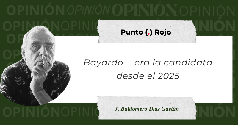 En este momento estás viendo Bayardo…. era la candidata desde el 2025