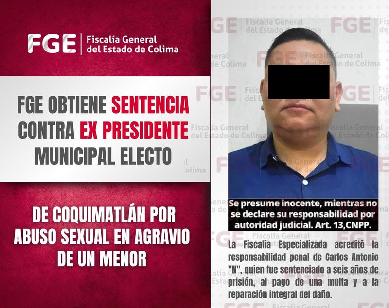 En este momento estás viendo Sentencian a expresidente municipal electo de Coquimatlán por abuso en agravio de un menor