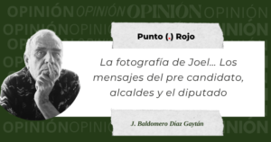 Lee más sobre el artículo La fotografía de Joel… Los mensajes del pre candidato, alcaldes y el diputado