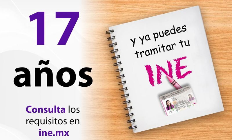 En este momento estás viendo INE llama a jóvenes de 17 años a tramitar desde ahora su credencial para votar