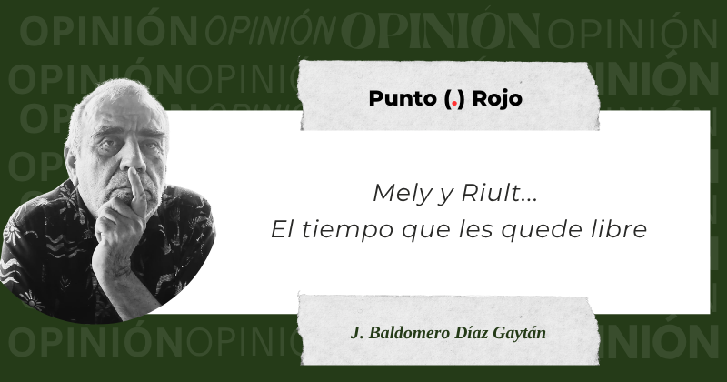 En este momento estás viendo Mely y Riult… El tiempo que les quede libre
