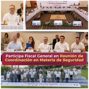 Lee más sobre el artículo Participa fiscal general en reunión de coordinación en materia de seguridad