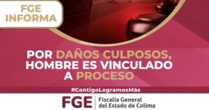 Lee más sobre el artículo Por daños culposos, hombre es vinculado a proceso